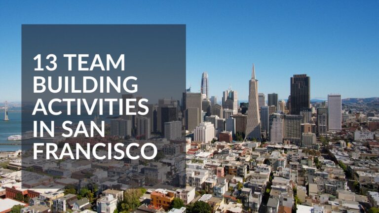 13 TEAM BUILDING ACTIVITIES IN SAN FRAN FEATURED IMAGE
